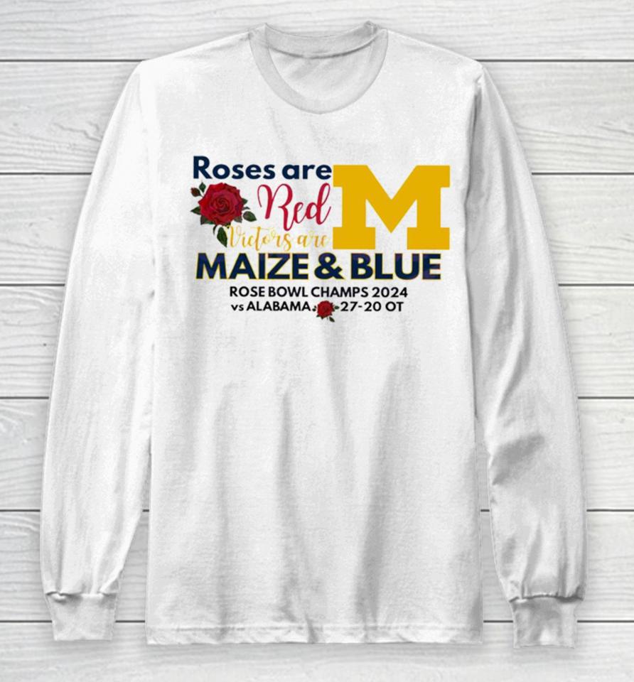Roses Are Red Victors Are Maize And Blue Long Sleeve T-Shirt
