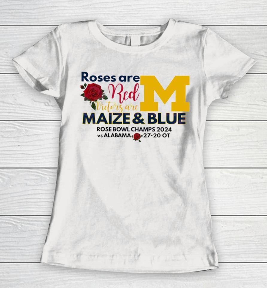 Roses Are Red Victors Are Maize And Blue Women T-Shirt