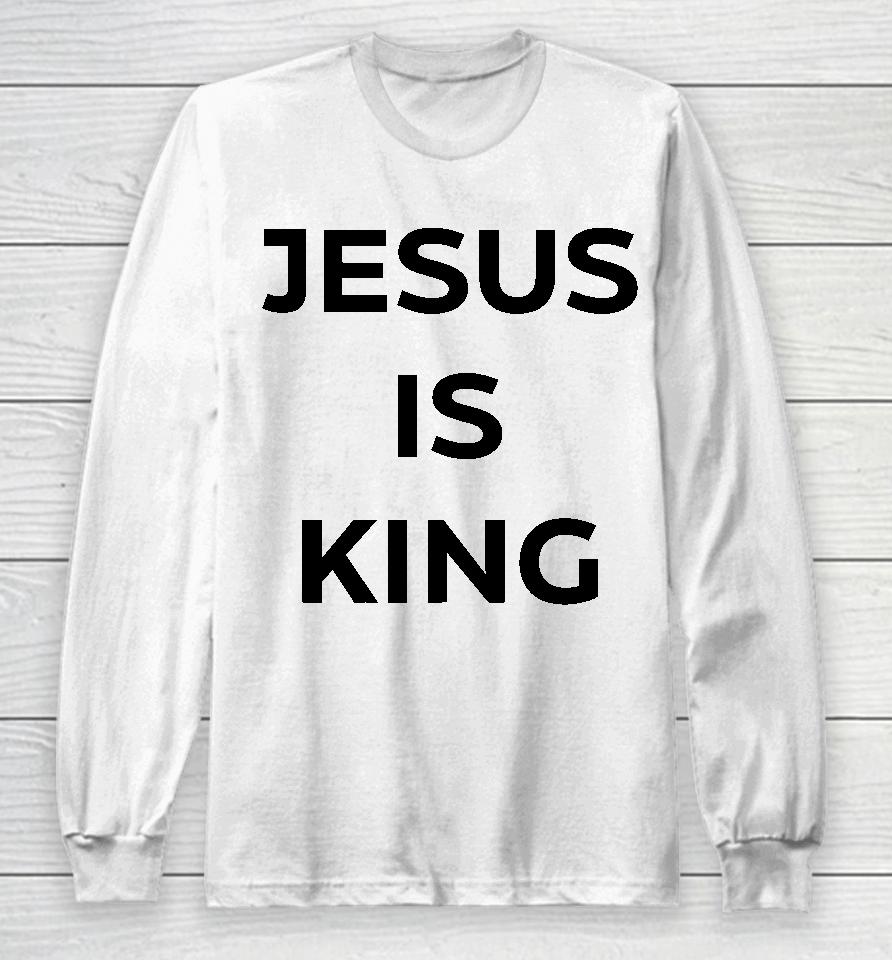 Royce White Jesus Is King Godspeed Long Sleeve T-Shirt