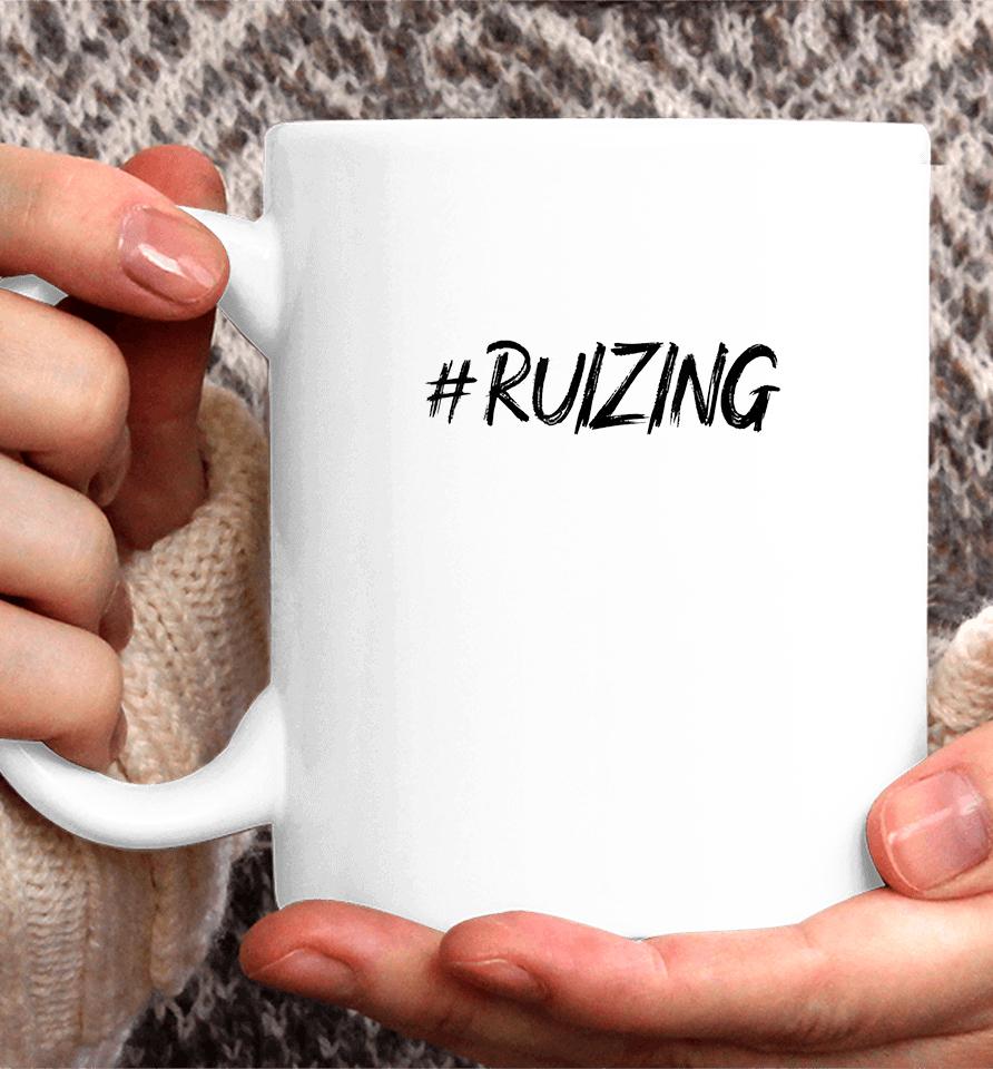 #Ruizing Coffee Mug
