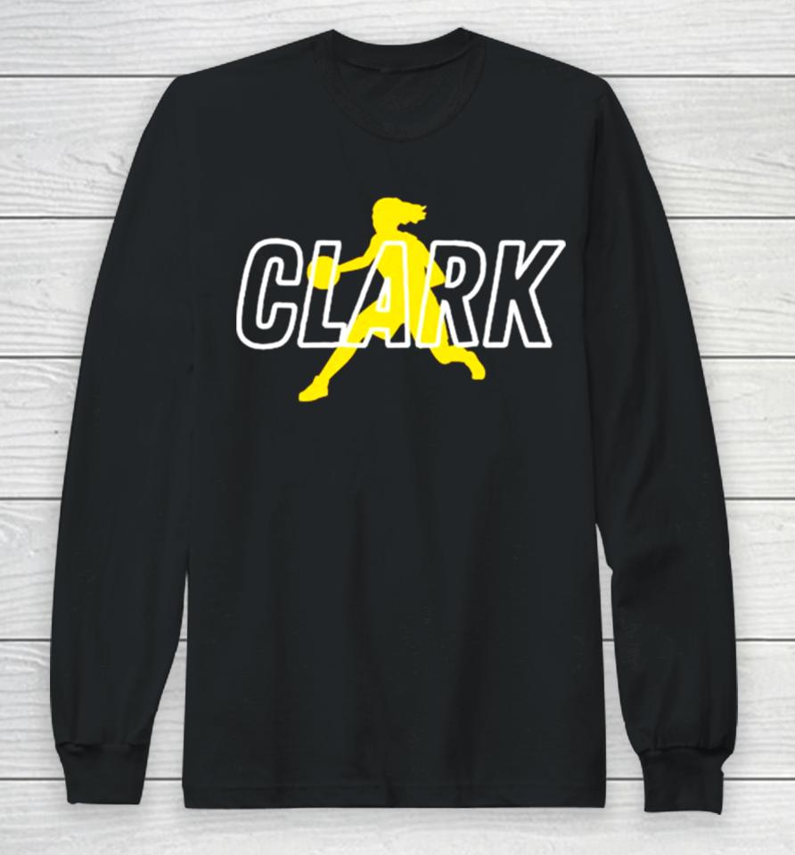 Run Clark Play Basketball Ncaa Iowa Hawkeyes Long Sleeve T-Shirt