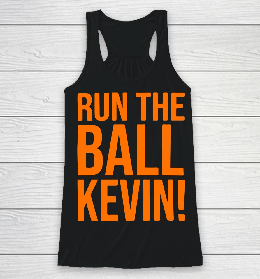 Run The Ball Kevin Racerback Tank