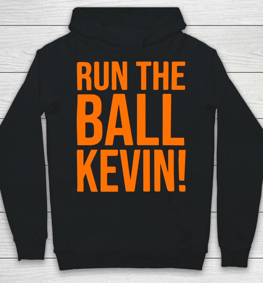 Run The Ball Kevin Hoodie