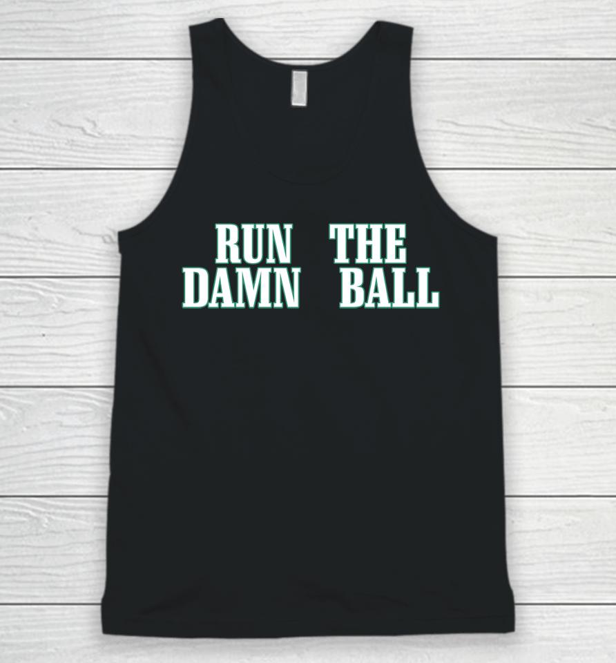 Run The Damn Ball Barstool Sports Unisex Tank Top