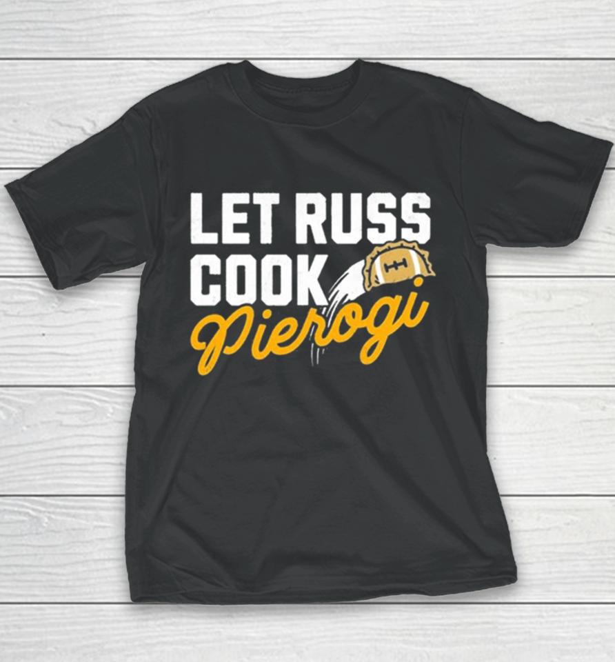 Russell Wilson Let Russ Cook Pierogi Youth T-Shirt