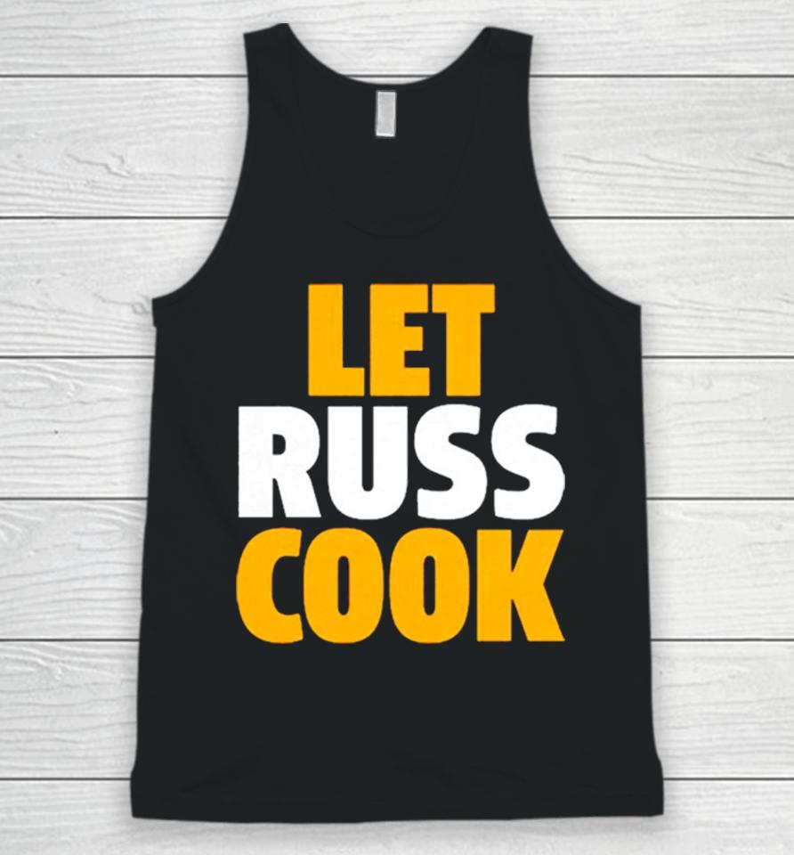 Russell Wilson Pittsburgh Pirates Let Russ Cook Unisex Tank Top