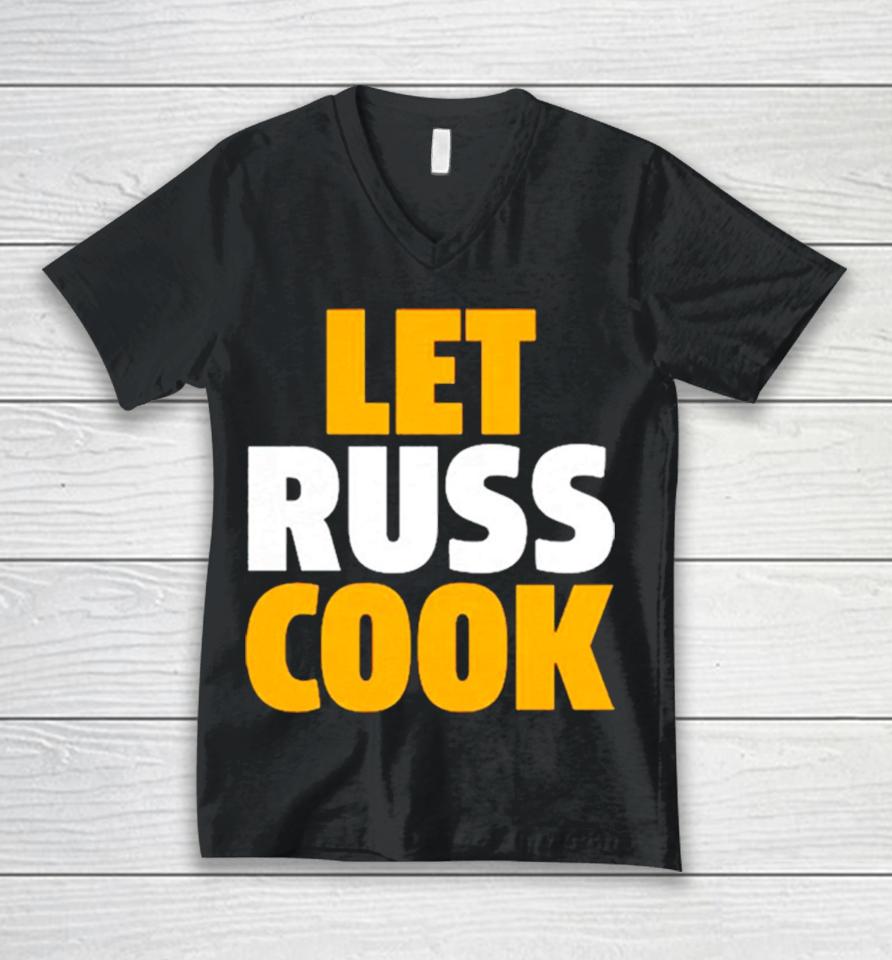 Russell Wilson Pittsburgh Pirates Let Russ Cook Unisex V-Neck T-Shirt