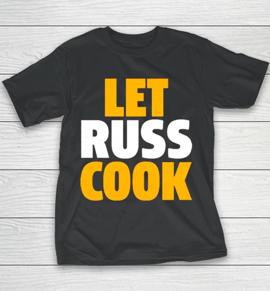 Russell Wilson Pittsburgh Pirates Let Russ Cook Youth T-Shirt