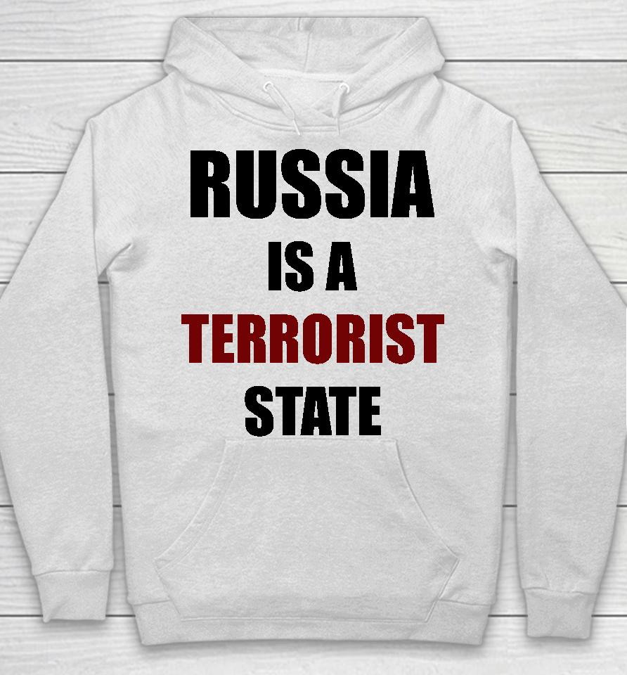 Russia Is A Terrorist State Hoodie