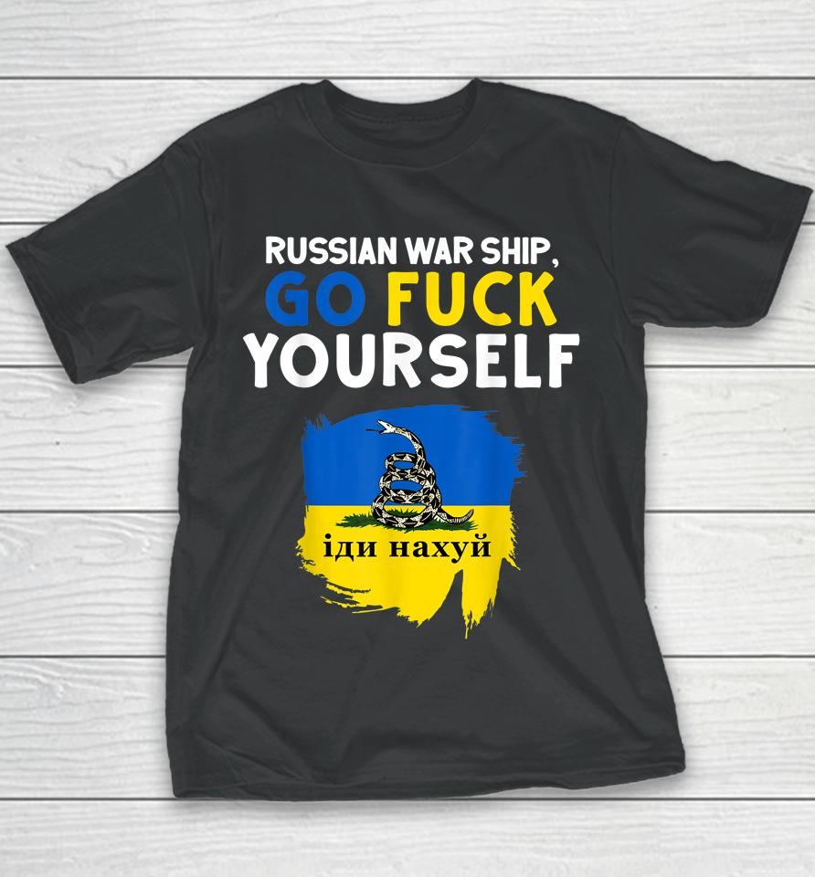 Russian Warship Go F Yourself Youth T-Shirt