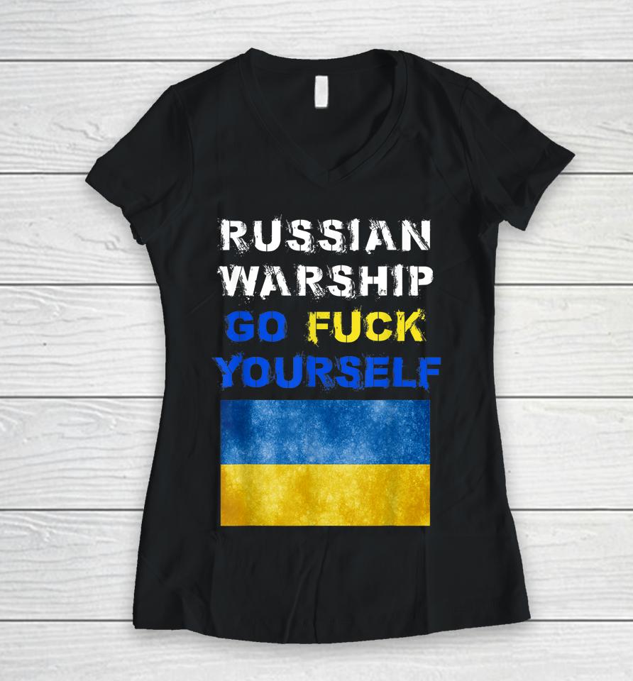Russian Warship Go Fuck Yourself Women V-Neck T-Shirt