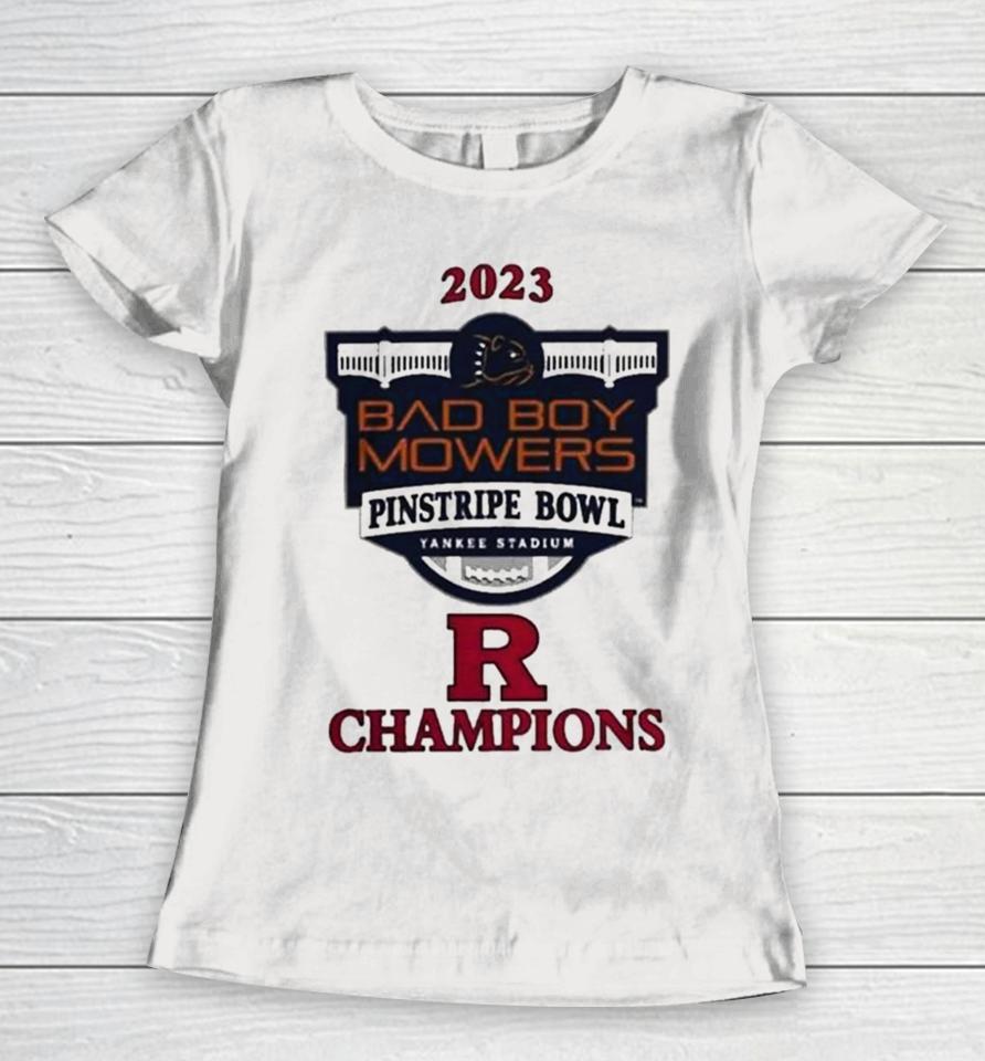 Rutgers Scarlet Knights Champions 2023 Pinstripe Bowl Women T-Shirt