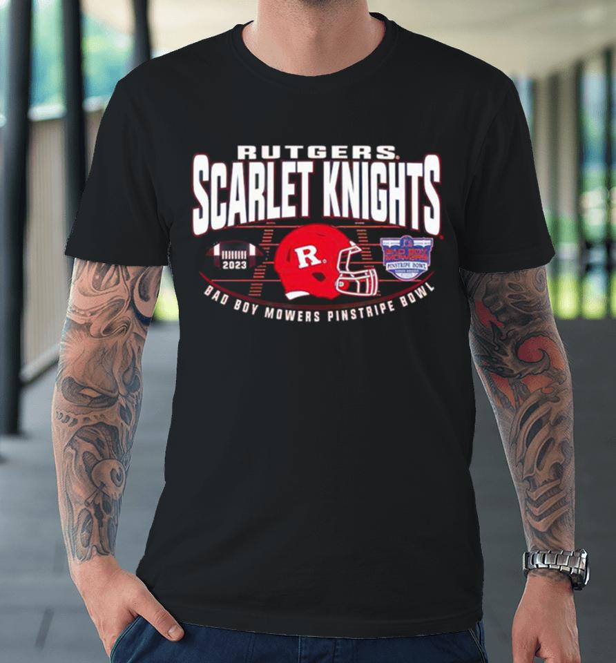 Rutgers Scarlet Knights Football 2023 Bad Boy Mowers Pinstripe Bowl Champions Premium T-Shirt