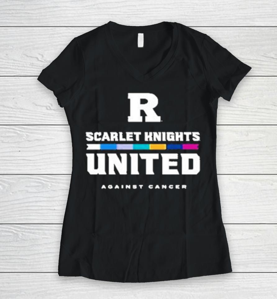 Rutgers University Scarlet Knights United Against Cancer Women V-Neck T-Shirt