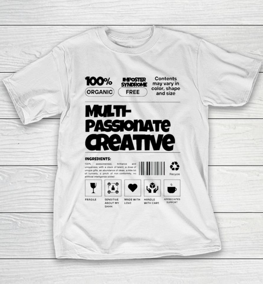 Ryan Clark Wearing Multi Passionate Creative Youth T-Shirt