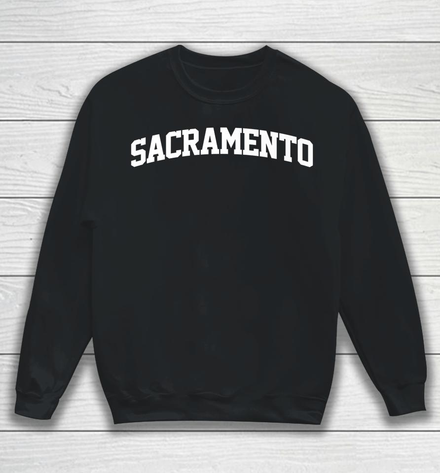 Sacramento Vintage Retro Sports College Gym Arch Funny Sweatshirt
