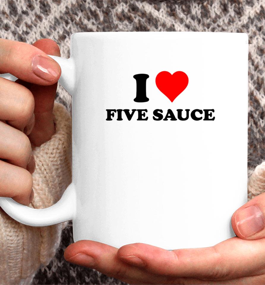 Sadstreet Store I Heart Five Sauce Coffee Mug