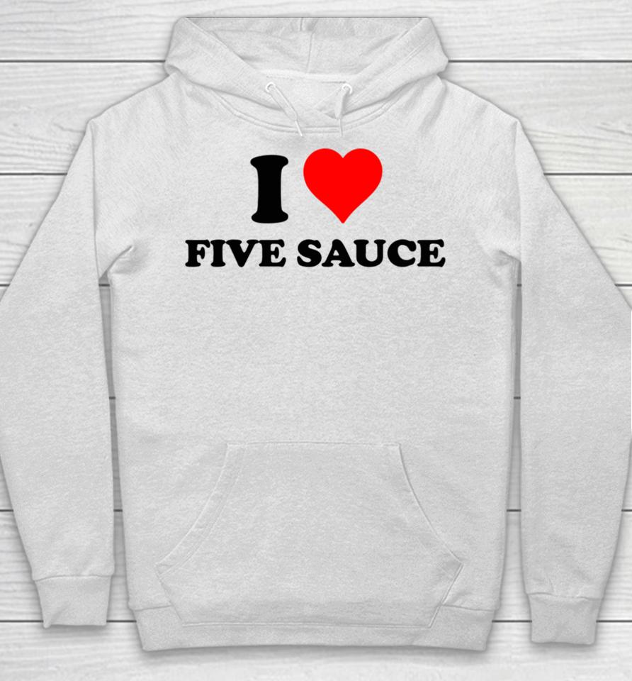 Sadstreet Store I Heart Five Sauce Hoodie