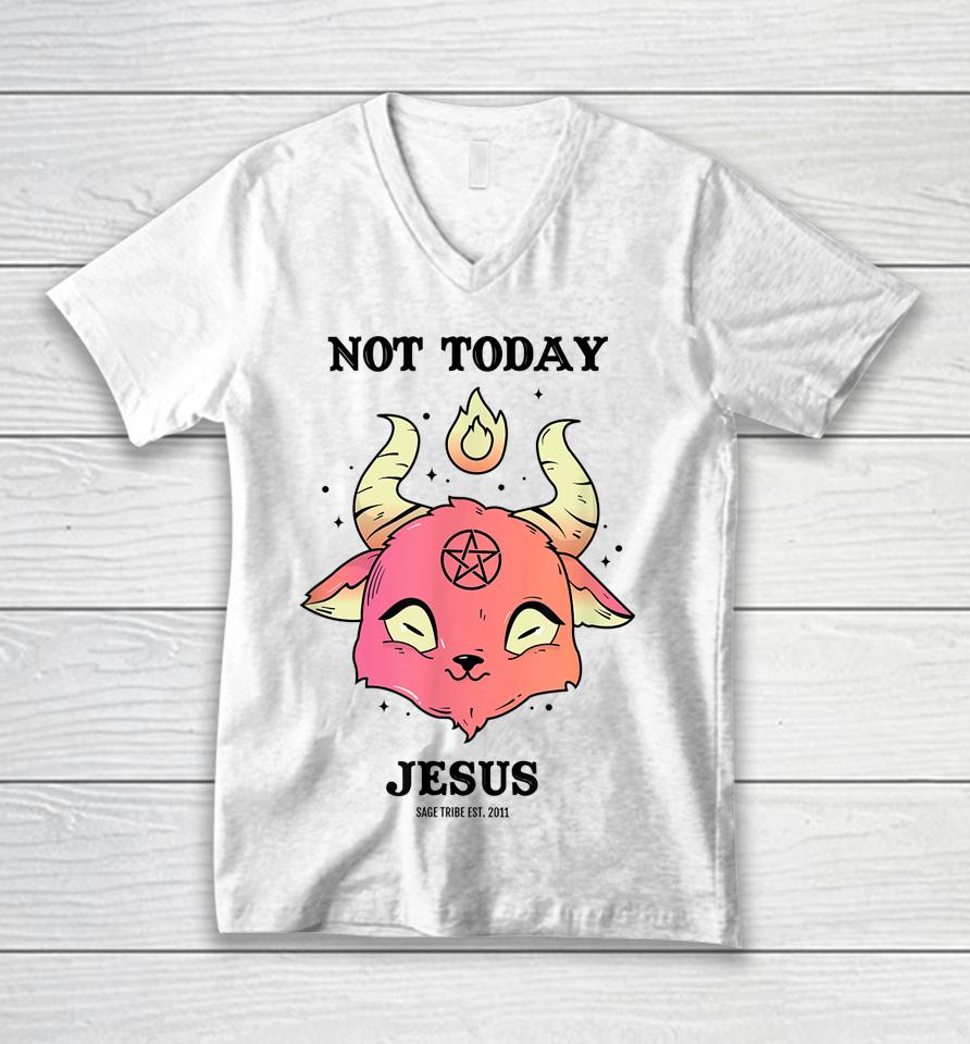 Sage Tribe Not Today Jesus Unisex V-Neck T-Shirt
