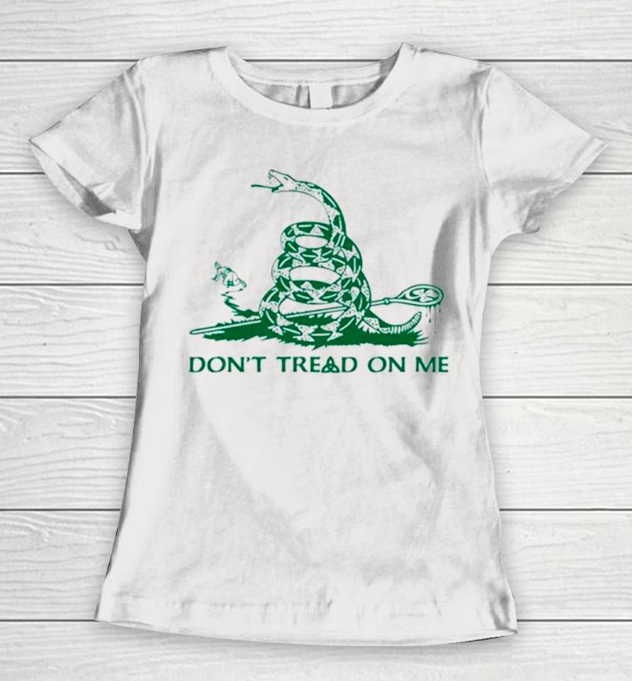 Saint Patrick’s Don’t Tread On Me Women T-Shirt