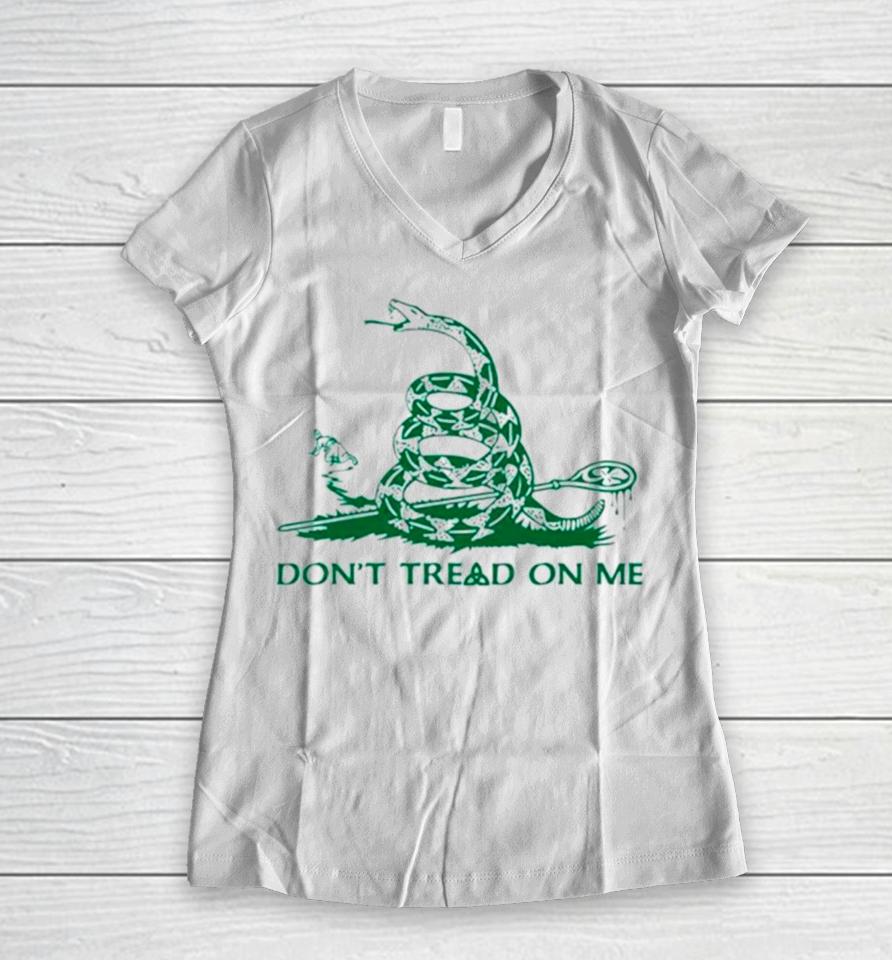 Saint Patrick’s Don’t Tread On Me Women V-Neck T-Shirt