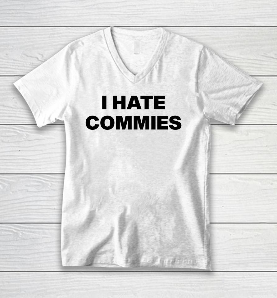 Sal Di Stefano Wearing I Hate Commies Unisex V-Neck T-Shirt