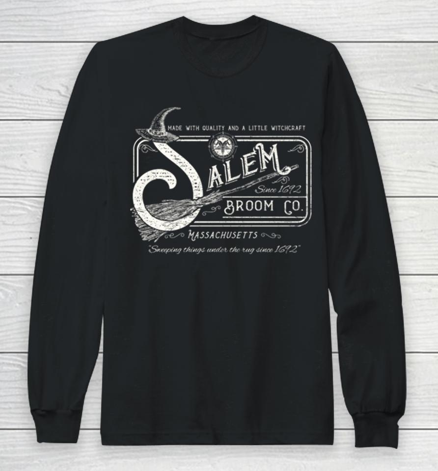 Salem Broom Company Halloween Long Sleeve T-Shirt