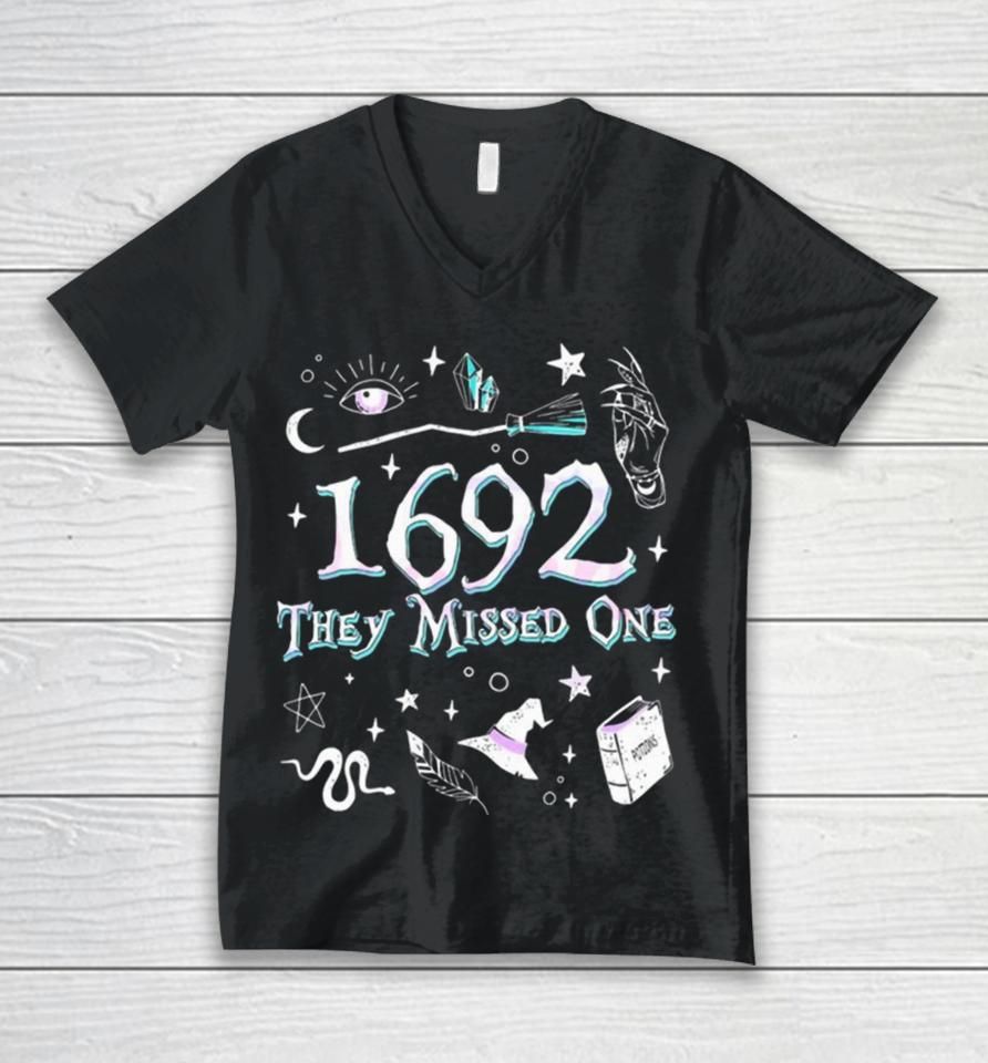 Salem Witch Trials 1692 They Missed One Unisex V-Neck T-Shirt