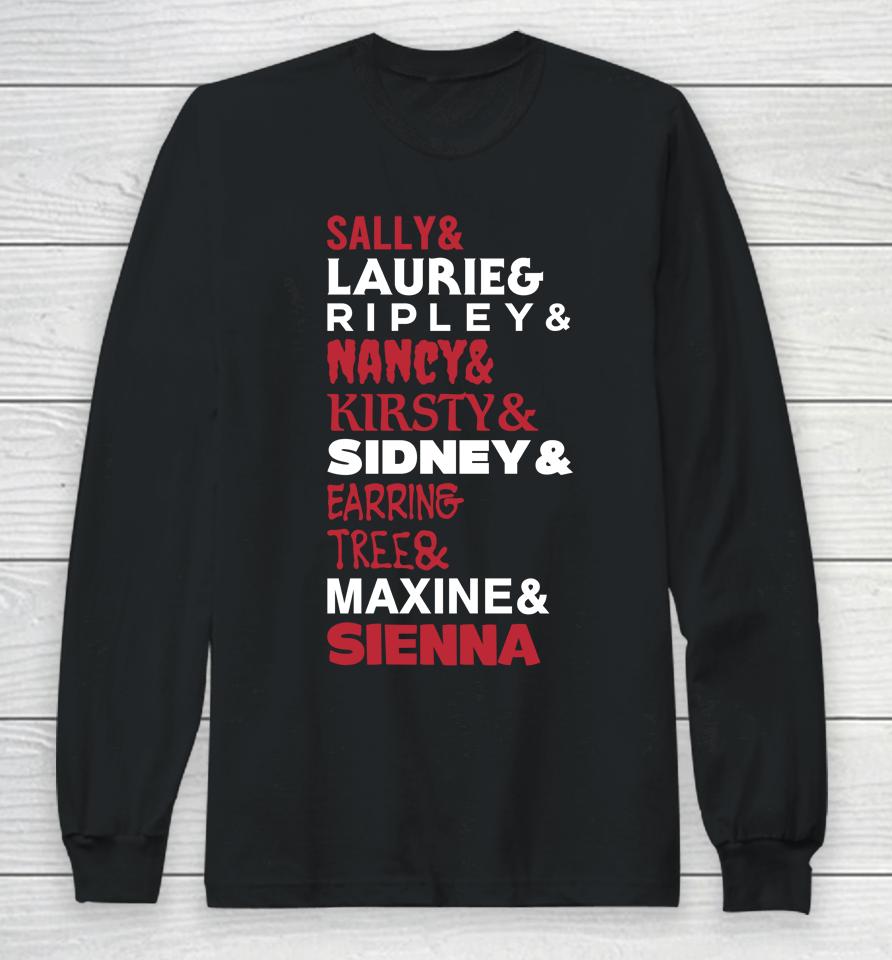 Sally And Laurie And Nancy And Kirsty And Sidney And Ering And Tree And Maxine And Sienna Long Sleeve T-Shirt