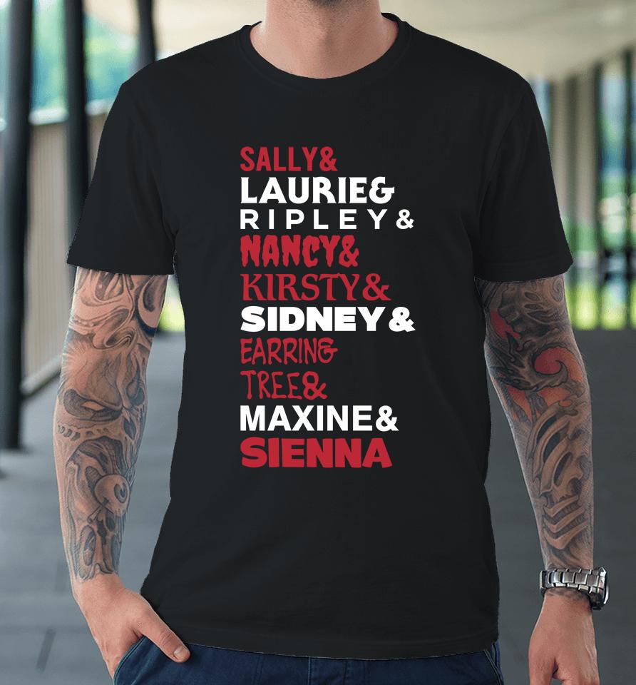 Sally And Laurie And Nancy And Kirsty And Sidney And Ering And Tree And Maxine And Sienna Premium T-Shirt
