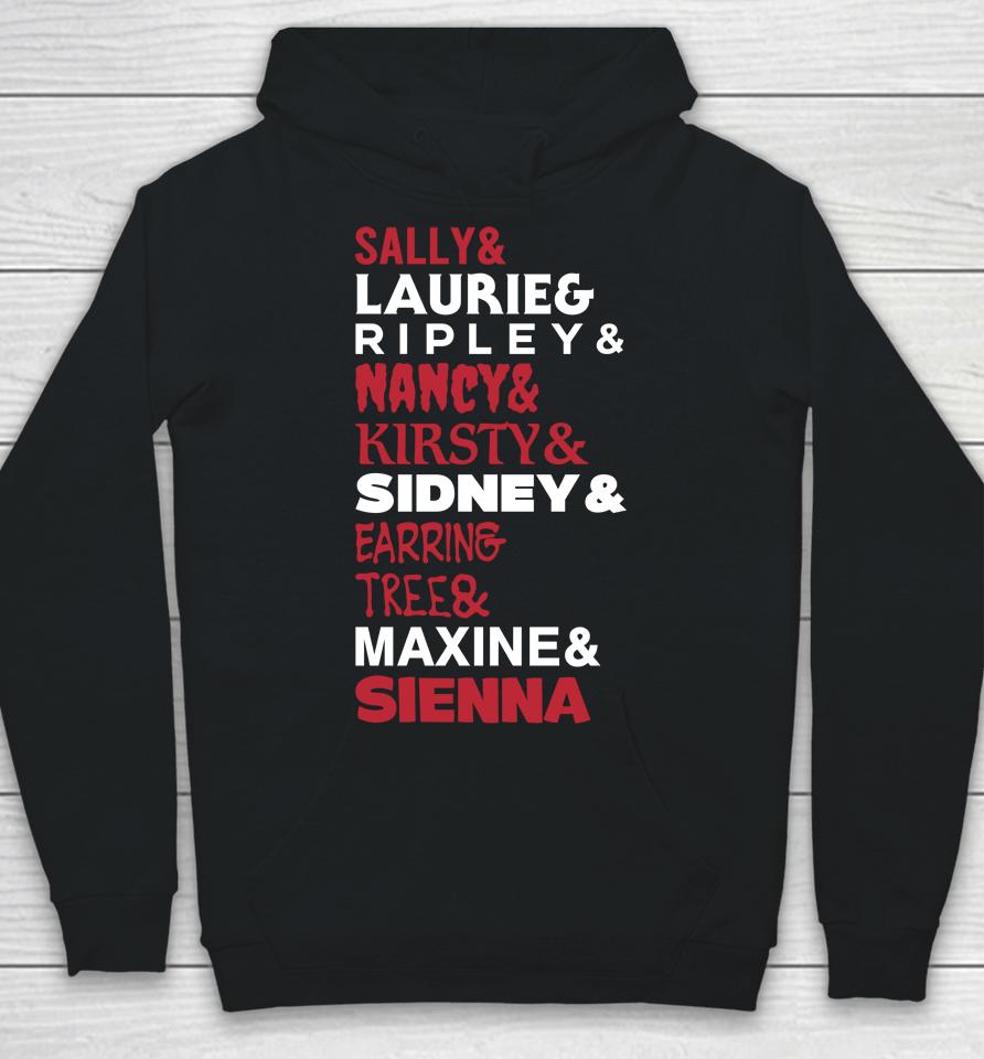 Sally And Laurie And Nancy And Kirsty And Sidney And Ering And Tree And Maxine And Sienna Hoodie