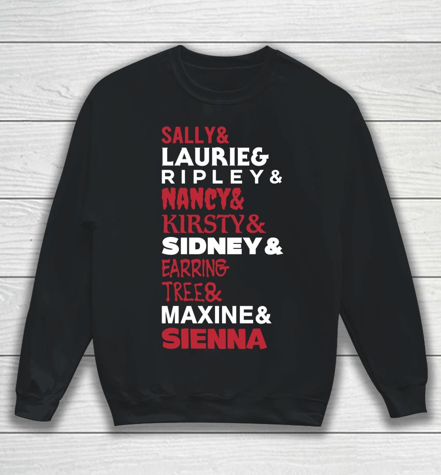 Sally And Laurie And Nancy And Kirsty And Sidney And Ering And Tree And Maxine And Sienna Sweatshirt