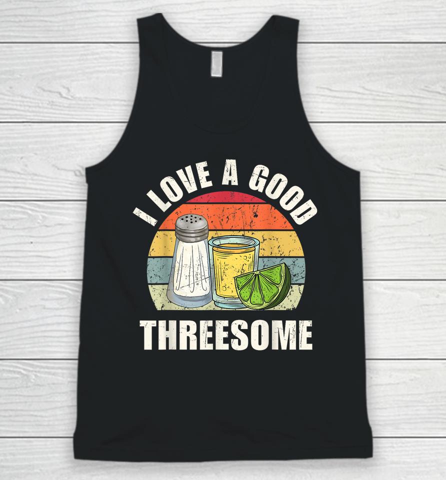 Salt Tequila Lime Love A Good Threesome Humor Bartender Unisex Tank Top
