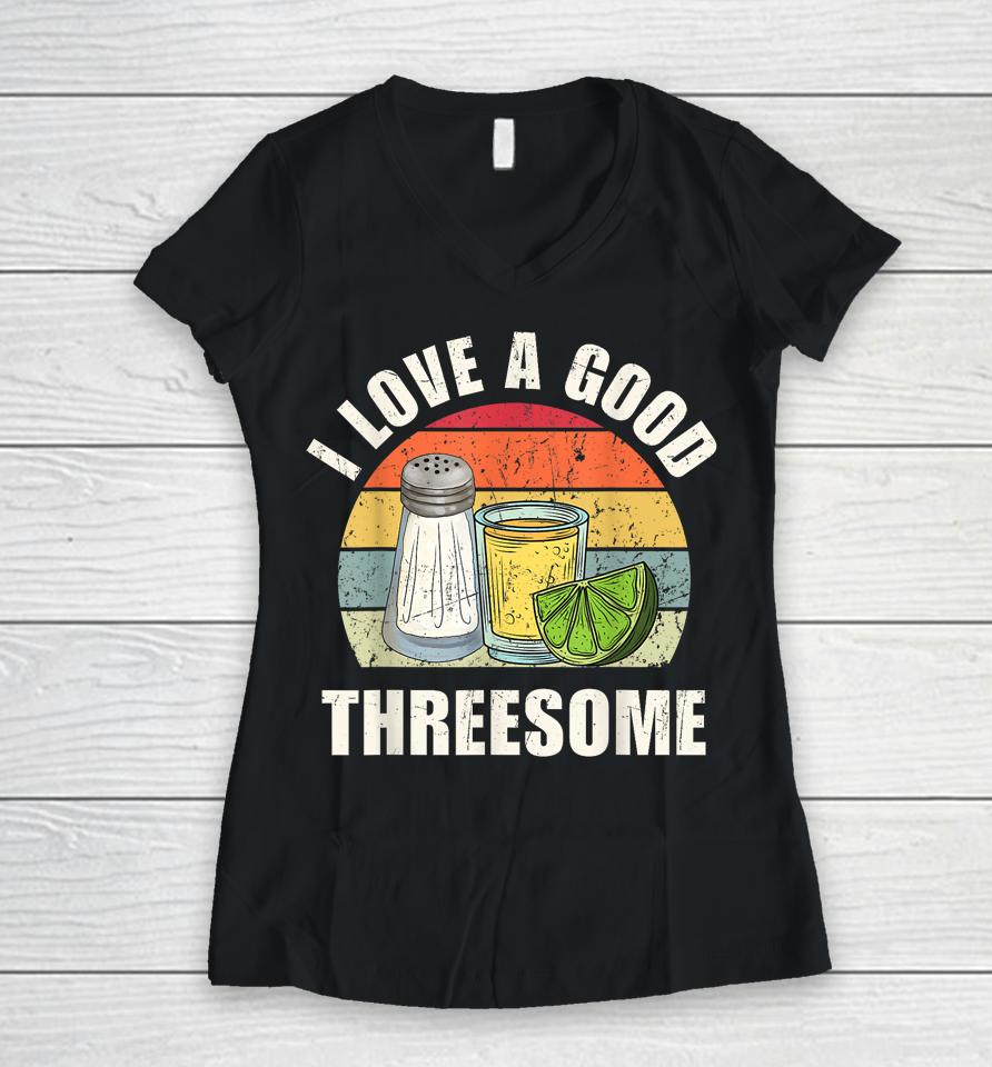 Salt Tequila Lime Love A Good Threesome Humor Bartender Women V-Neck T-Shirt
