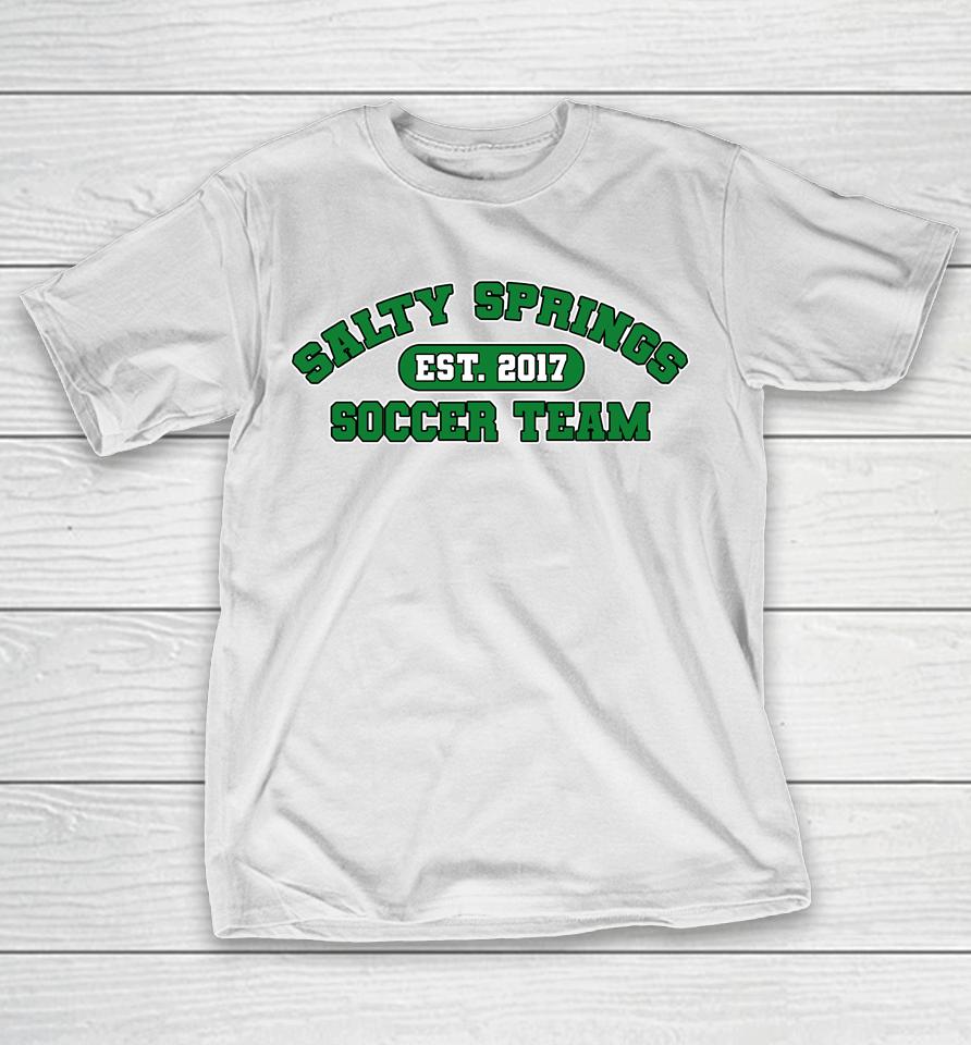 Salty Springs Soccer Team Est 2017 T-Shirt