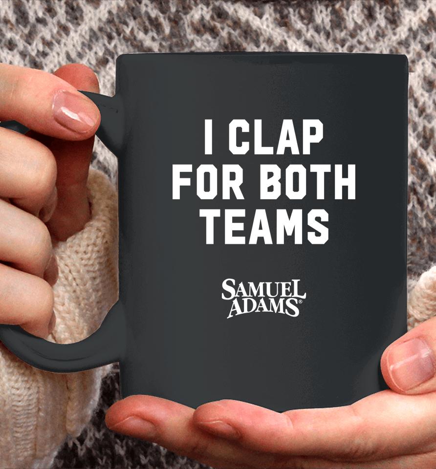Samuel Adams Beer I Clap For Both Teams Coffee Mug
