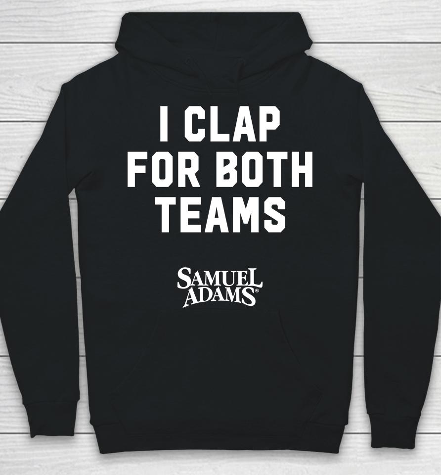 Samuel Adams Beer I Clap For Both Teams Hoodie