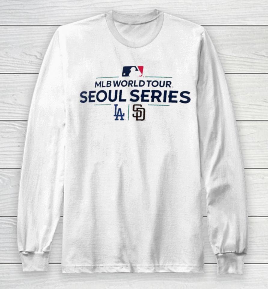 San Diego Padres Vs Los Angeles Dodgers 2024 Mlb World Tour Seoul Series Matchup Long Sleeve T-Shirt