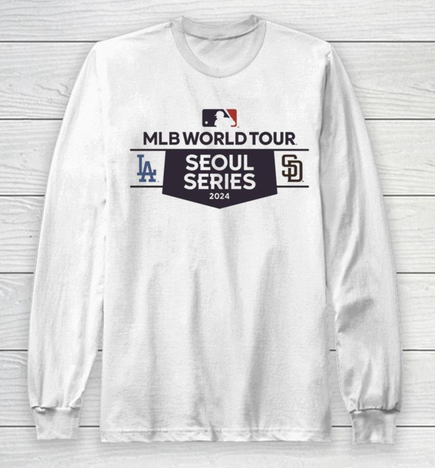San Diego Padres Vs. Los Angeles Dodgers 2024 Mlb World Tour Seoul Series Matchup Long Sleeve T-Shirt