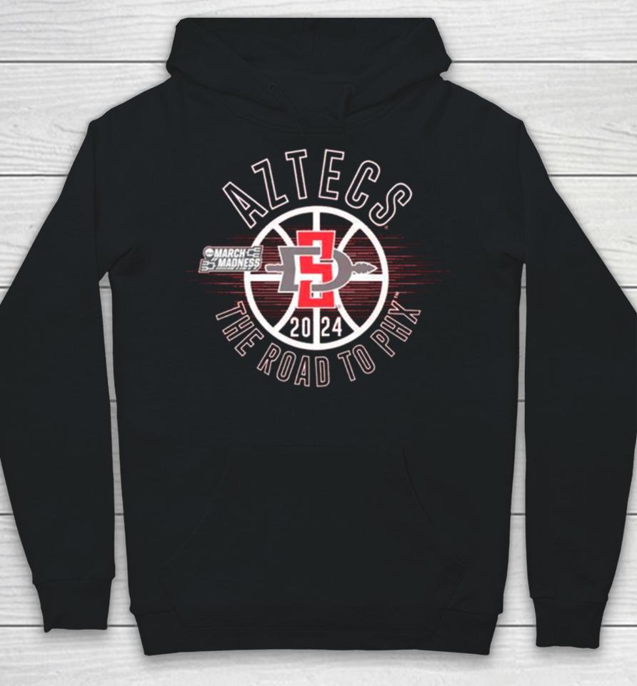 San Diego State Aztecs 2024 March Madness The Road To Phx Hoodie