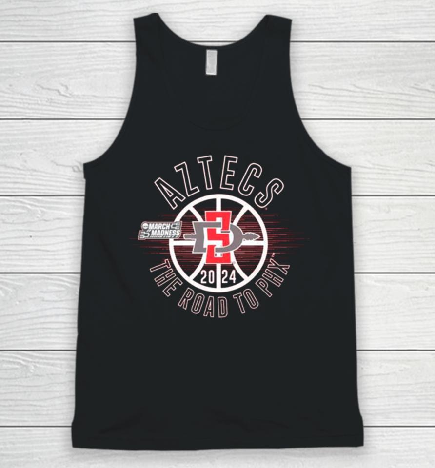 San Diego State Aztecs 2024 March Madness The Road To Phx Unisex Tank Top