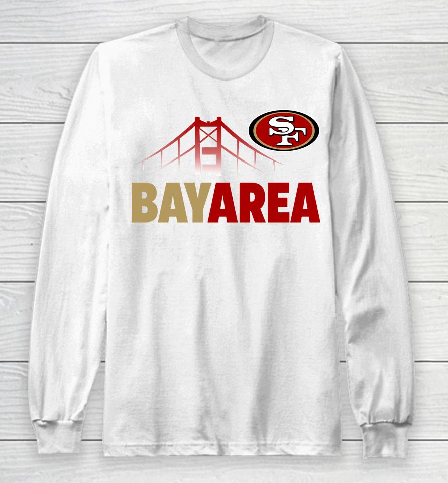 San Francisco 49Ers Bayarea Long Sleeve T-Shirt