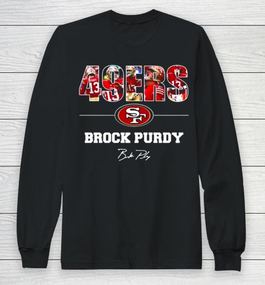 San Francisco 49Ers Brock Purdy Signature Long Sleeve T-Shirt