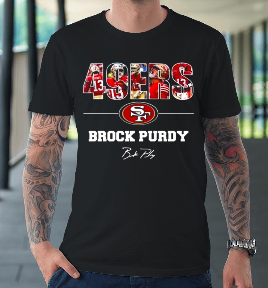 San Francisco 49Ers Brock Purdy Signature Premium T-Shirt