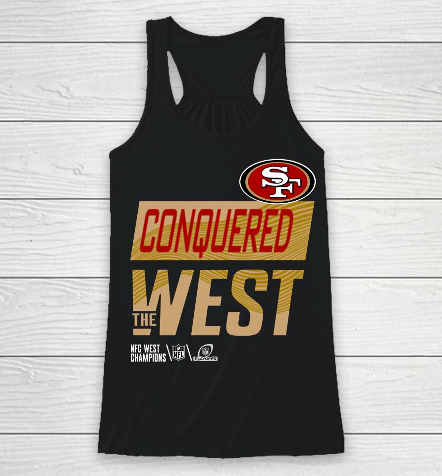 San Francisco 49Ers Conquered The West Nfc West Division Champions Racerback Tank