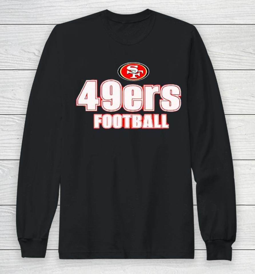 San Francisco 49Ers Football Logo 2024 Nfl Long Sleeve T-Shirt