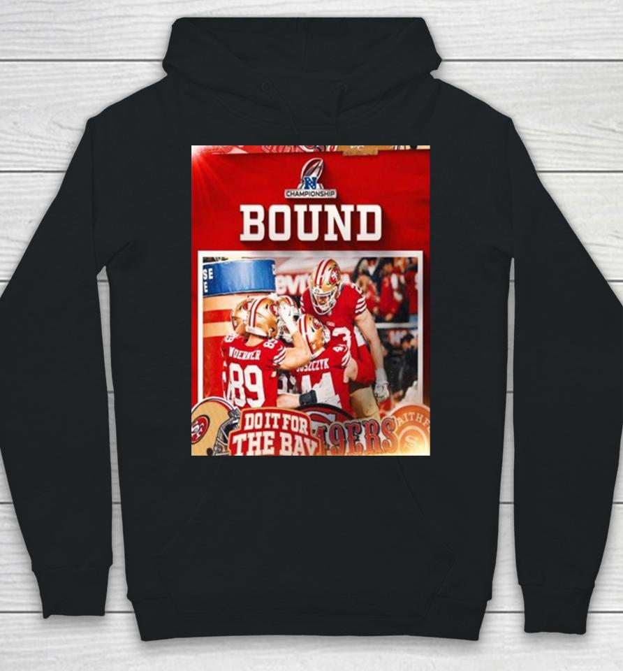 San Francisco 49Ers Nfc Championship Bound Nfl Playoffs Hoodie