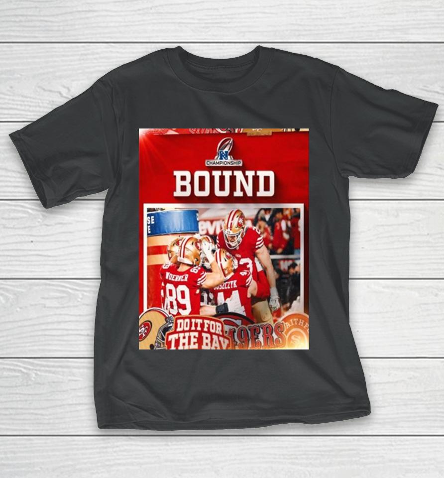 San Francisco 49Ers Nfc Championship Bound Nfl Playoffs T-Shirt