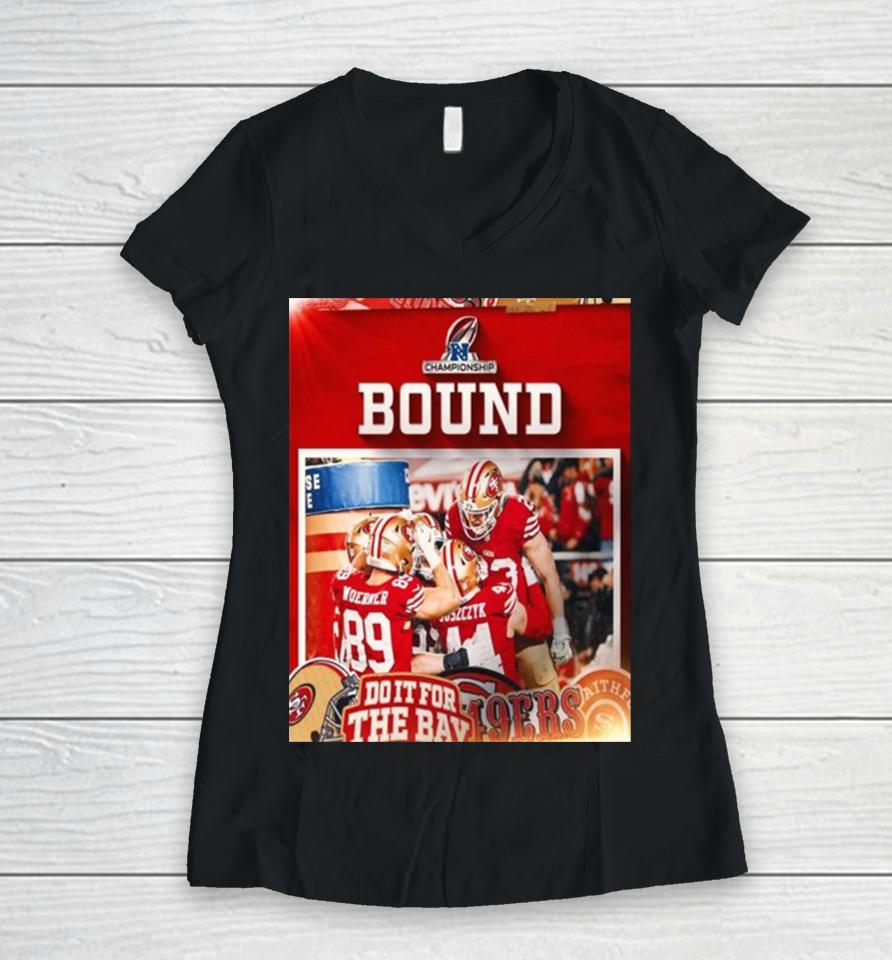 San Francisco 49Ers Nfc Championship Bound Nfl Playoffs Women V-Neck T-Shirt