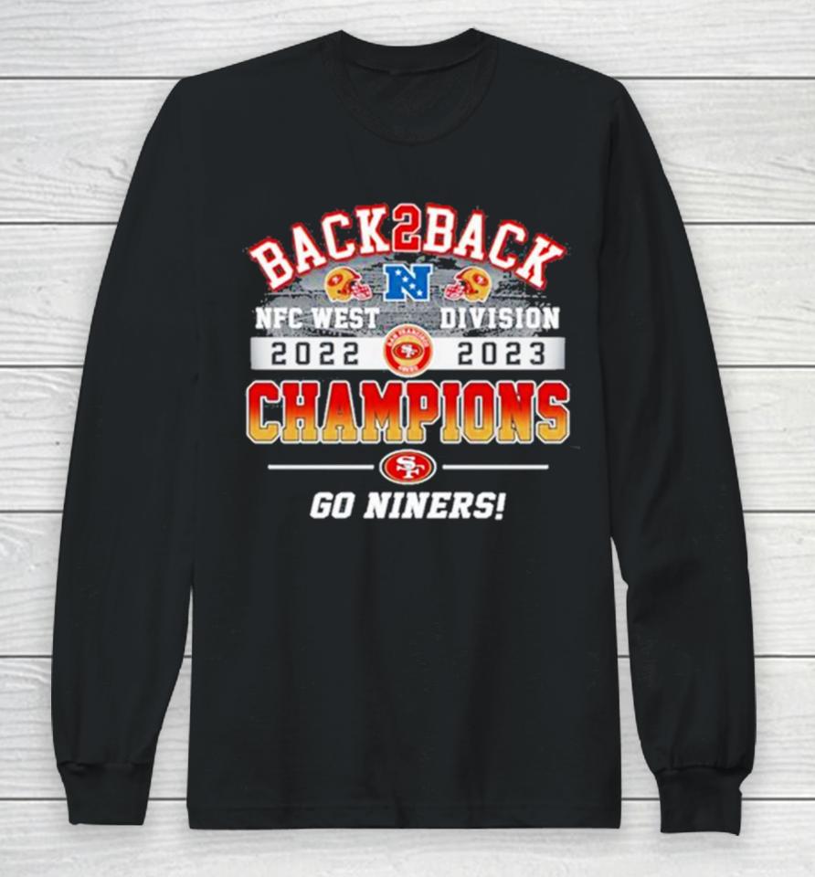 San Francisco 49Ers Nfc West Division 2022 – 2023 Champions Go Niners Long Sleeve T-Shirt